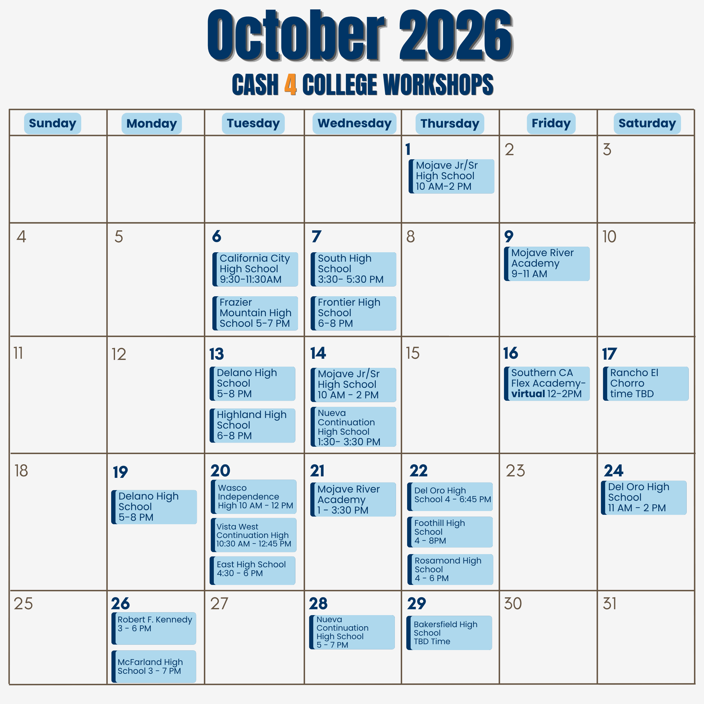Calendar of Cash 4 College workshop dates, locations, and times. October 2026.